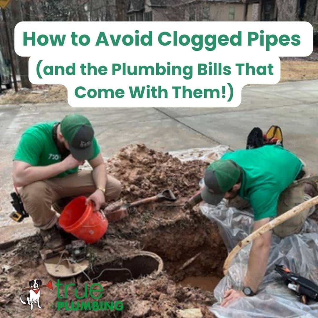 Tre Plumbing Atlanta How To Avoid Clogged Pipes
